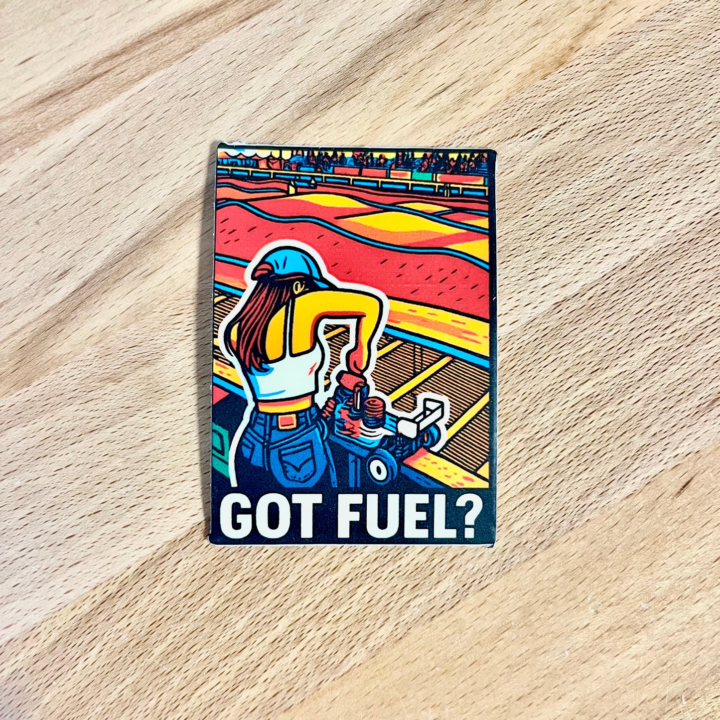 Got Fuel? Sticker